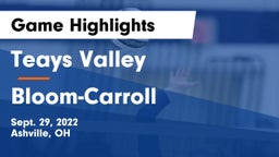 Teays Valley  vs Bloom-Carroll  Game Highlights - Sept. 29, 2022