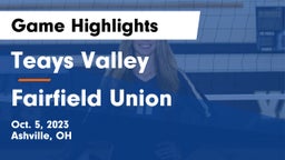 Teays Valley  vs Fairfield Union  Game Highlights - Oct. 5, 2023
