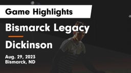 Bismarck Legacy  vs Dickinson  Game Highlights - Aug. 29, 2023
