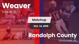 Matchup: Weaver  vs. Randolph County  2016