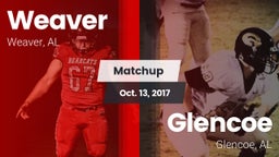 Matchup: Weaver  vs. Glencoe  2017