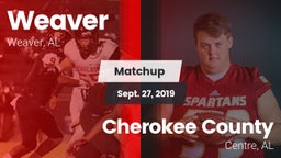 Matchup: Weaver  vs. Cherokee County  2019