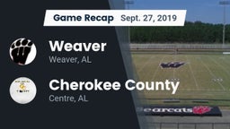 Recap: Weaver  vs. Cherokee County  2019