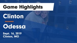 Clinton  vs Odessa  Game Highlights - Sept. 16, 2019