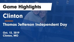 Clinton  vs Thomas Jefferson Independent Day   Game Highlights - Oct. 12, 2019