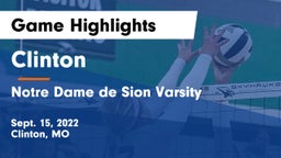 Clinton  vs Notre Dame de Sion Varsity Game Highlights - Sept. 15, 2022
