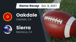 Recap: Oakdale  vs. Sierra  2021