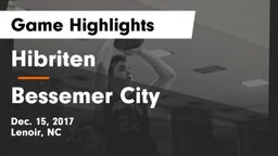 Hibriten  vs Bessemer City  Game Highlights - Dec. 15, 2017