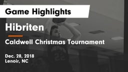 Hibriten  vs Caldwell Christmas Tournament Game Highlights - Dec. 28, 2018