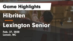 Hibriten  vs Lexington Senior  Game Highlights - Feb. 27, 2020