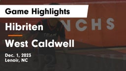 Hibriten  vs West Caldwell  Game Highlights - Dec. 1, 2023