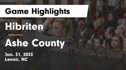Hibriten  vs Ashe County  Game Highlights - Jan. 31, 2023