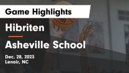 Hibriten  vs Asheville School Game Highlights - Dec. 28, 2023