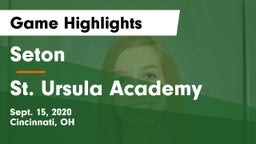 Seton  vs St. Ursula Academy Game Highlights - Sept. 15, 2020