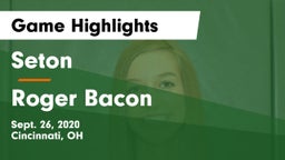 Seton  vs Roger Bacon  Game Highlights - Sept. 26, 2020