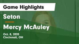 Seton  vs Mercy McAuley Game Highlights - Oct. 8, 2020