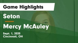 Seton  vs Mercy McAuley Game Highlights - Sept. 1, 2020
