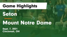 Seton  vs Mount Notre Dame  Game Highlights - Sept. 7, 2021