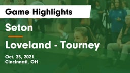 Seton  vs Loveland - Tourney Game Highlights - Oct. 25, 2021