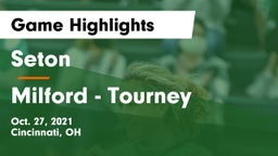 Seton  vs Milford - Tourney Game Highlights - Oct. 27, 2021