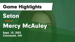 Seton  vs Mercy McAuley Game Highlights - Sept. 15, 2022