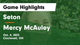Seton  vs Mercy McAuley Game Highlights - Oct. 4, 2022
