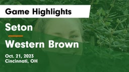 Seton  vs Western Brown  Game Highlights - Oct. 21, 2023