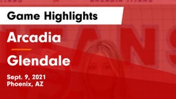 Arcadia  vs Glendale  Game Highlights - Sept. 9, 2021
