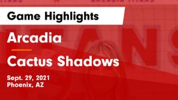 Arcadia  vs Cactus Shadows Game Highlights - Sept. 29, 2021