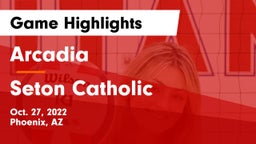 Arcadia  vs Seton Catholic  Game Highlights - Oct. 27, 2022