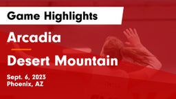 Arcadia  vs Desert Mountain  Game Highlights - Sept. 6, 2023