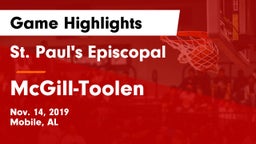 St. Paul's Episcopal  vs McGill-Toolen  Game Highlights - Nov. 14, 2019