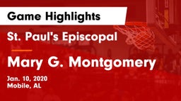 St. Paul's Episcopal  vs Mary G. Montgomery Game Highlights - Jan. 10, 2020
