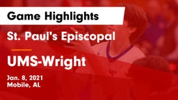 St. Paul's Episcopal  vs UMS-Wright  Game Highlights - Jan. 8, 2021