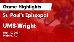St. Paul's Episcopal  vs UMS-Wright Game Highlights - Feb. 10, 2021