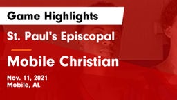 St. Paul's Episcopal  vs Mobile Christian  Game Highlights - Nov. 11, 2021