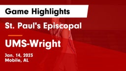 St. Paul's Episcopal  vs UMS-Wright  Game Highlights - Jan. 14, 2023