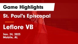 St. Paul's Episcopal  vs Leflore  VB Game Highlights - Jan. 24, 2023