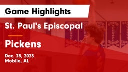 St. Paul's Episcopal  vs Pickens  Game Highlights - Dec. 28, 2023