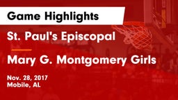 St. Paul's Episcopal  vs Mary G. Montgomery Girls Game Highlights - Nov. 28, 2017