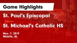 St. Paul's Episcopal  vs St. Michael's Catholic HS Game Highlights - Nov. 7, 2019