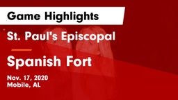 St. Paul's Episcopal  vs Spanish Fort  Game Highlights - Nov. 17, 2020