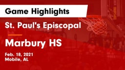 St. Paul's Episcopal  vs Marbury HS Game Highlights - Feb. 18, 2021