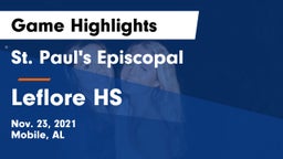 St. Paul's Episcopal  vs Leflore HS Game Highlights - Nov. 23, 2021