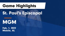 St. Paul's Episcopal  vs MGM Game Highlights - Feb. 1, 2022