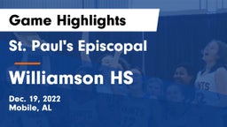 St. Paul's Episcopal  vs Williamson HS Game Highlights - Dec. 19, 2022