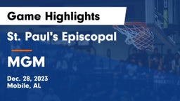 St. Paul's Episcopal  vs MGM Game Highlights - Dec. 28, 2023