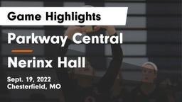 Parkway Central  vs Nerinx Hall  Game Highlights - Sept. 19, 2022