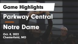 Parkway Central  vs Notre Dame  Game Highlights - Oct. 8, 2022