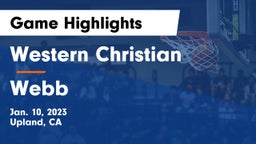 Western Christian  vs Webb  Game Highlights - Jan. 10, 2023